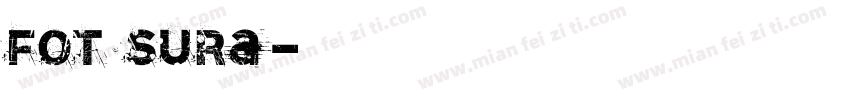 fot sura字体转换